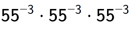 A LaTex expression showing 55 to the power of -3 times 55 to the power of -3 times 55 to the power of -3