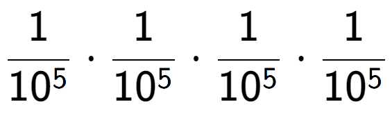 A LaTex expression showing 1 over 10 to the power of 5 times 1 over 10 to the power of 5 times 1 over 10 to the power of 5 times 1 over 10 to the power of 5