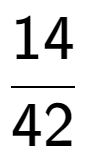 A LaTex expression showing 14 over 42