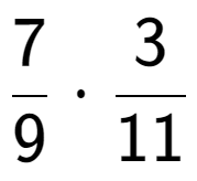 A LaTex expression showing 7 over 9 times 3 over 11