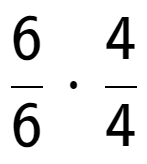 A LaTex expression showing 6 over 6 times 4 over 4