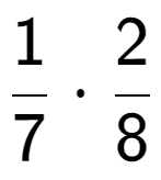 A LaTex expression showing 1 over 7 times 2 over 8