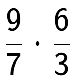 A LaTex expression showing 9 over 7 times 6 over 3