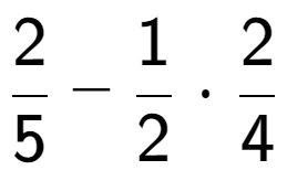 A LaTex expression showing 2 over 5 - 1 over 2 times 2 over 4