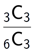 A LaTex expression showing \frac{ sub 3 \text{C} sub 3 }{ sub 6 \text{C} sub 3 }