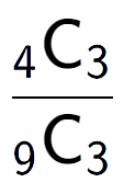 A LaTex expression showing \frac{ sub 4 \text{C} sub 3 }{ sub 9 \text{C} sub 3 }