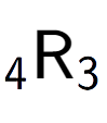 A LaTex expression showing sub 4 \text{R} sub 3