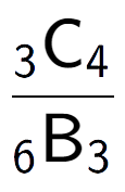 A LaTex expression showing \frac{ sub 3 \text{C} sub 4 }{ sub 6 \text{B} sub 3 }
