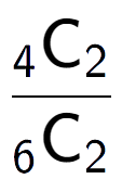 A LaTex expression showing \frac{ sub 4 \text{C} sub 2 }{ sub 6 \text{C} sub 2 }