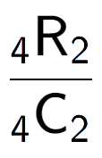 A LaTex expression showing \frac{ sub 4 \text{R} sub 2 }{ sub 4 \text{C} sub 2 }