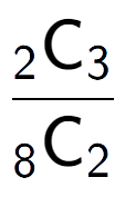 A LaTex expression showing \frac{ sub 2 \text{C} sub 3 }{ sub 8 \text{C} sub 2 }