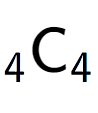 A LaTex expression showing sub 4 \text{C} sub 4