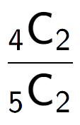 A LaTex expression showing \frac{ sub 4 \text{C} sub 2 }{ sub 5 \text{C} sub 2 }