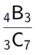 A LaTex expression showing \frac{ sub 4 \text{B} sub 3 }{ sub 3 \text{C} sub 7 }