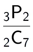 A LaTex expression showing \frac{ sub 3 \text{P} sub 2 }{ sub 2 \text{C} sub 7 }