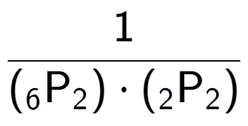 A LaTex expression showing 1 over ({ sub 6 \text{P sub 2 }) times ({ sub 2 \text{P} sub 2 })}