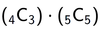 A LaTex expression showing ({ sub 4 \text{C} sub 3 }) times ({ sub 5 \text{C} sub 5 })