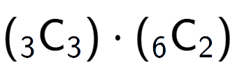 A LaTex expression showing ({ sub 3 \text{C} sub 3 }) times ({ sub 6 \text{C} sub 2 })