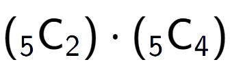 A LaTex expression showing ({ sub 5 \text{C} sub 2 }) times ({ sub 5 \text{C} sub 4 })