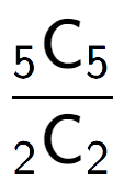 A LaTex expression showing \frac{ sub 5 \text{C} sub 5 }{ sub 2 \text{C} sub 2 }