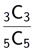 A LaTex expression showing \frac{ sub 3 \text{C} sub 3 }{ sub 5 \text{C} sub 5 }