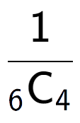 A LaTex expression showing 1 over sub 6 \text{C sub 4 }
