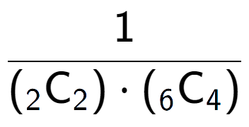 A LaTex expression showing 1 over ({ sub 2 \text{C sub 2 }) times ({ sub 6 \text{C} sub 4 })}