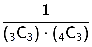 A LaTex expression showing 1 over ({ sub 3 \text{C sub 3 }) times ({ sub 4 \text{C} sub 3 })}