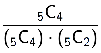 A LaTex expression showing \frac{ sub 5 \text{C} sub 4 }{({ sub 5 \text{C} sub 4 }) times ({ sub 5 \text{C} sub 2 })}