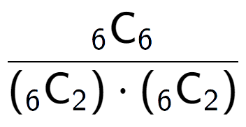 A LaTex expression showing \frac{ sub 6 \text{C} sub 6 }{({ sub 6 \text{C} sub 2 }) times ({ sub 6 \text{C} sub 2 })}
