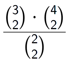 A LaTex expression showing \frac{{3\choose2} times {4\choose2}}{{2\choose2}}