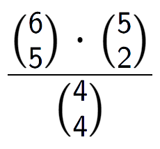 A LaTex expression showing \frac{{6\choose5} times {5\choose2}}{{4\choose4}}
