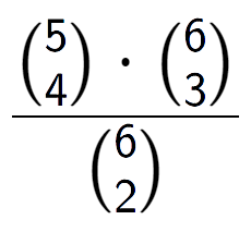 A LaTex expression showing \frac{{5\choose4} times {6\choose3}}{{6\choose2}}