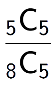 A LaTex expression showing \frac{ sub 5 \text{C} sub 5 }{ sub 8 \text{C} sub 5 }