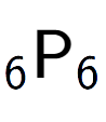 A LaTex expression showing sub 6 \text{P} sub 6
