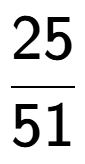 A LaTex expression showing 25 over 51