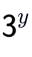 A LaTex expression showing 3 to the power of y
