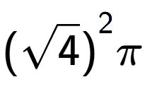 A LaTex expression showing {(square root of 4)} to the power of 2 Pi