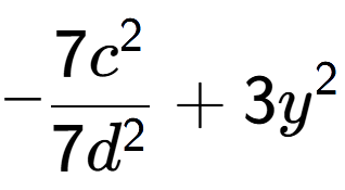 A LaTex expression showing -\frac{{7c to the power of 2 }}{{7d to the power of 2 }} + 3y to the power of 2
