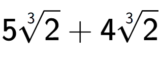 A LaTex expression showing 53-th root of 2 + 43-th root of 2