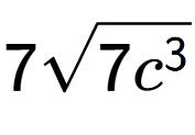 A LaTex expression showing 7square root of 7{c to the power of 3 }