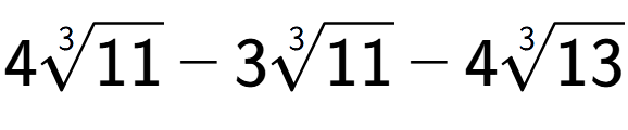 A LaTex expression showing 43-th root of 11 - 33-th root of 11 - 43-th root of 13