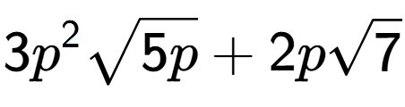 A LaTex expression showing 3{p} to the power of 2 square root of 5p + 2psquare root of 7
