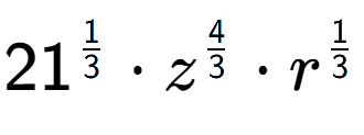 A LaTex expression showing 21 to the power of 1 over 3 times {z} to the power of 4 over 3 times r to the power of 1 over 3