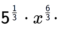 A LaTex expression showing 5 to the power of 1 over 3 times {x} to the power of 6 over 3 times