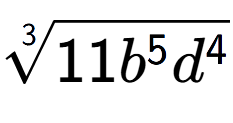 A LaTex expression showing 3-th root of 11{b to the power of 5 {d} to the power of 4 }