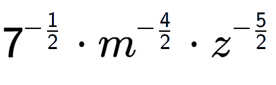A LaTex expression showing 7 to the power of -1 over 2 times {m} to the power of -4 over 2 times {z} to the power of -5 over 2