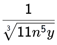 A LaTex expression showing 1 over 3-th root of 11{n to the power of 5y }