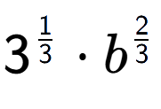 A LaTex expression showing 3 to the power of 1 over 3 times {b} to the power of 2 over 3