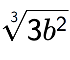 A LaTex expression showing 3-th root of 3{b to the power of 2 }